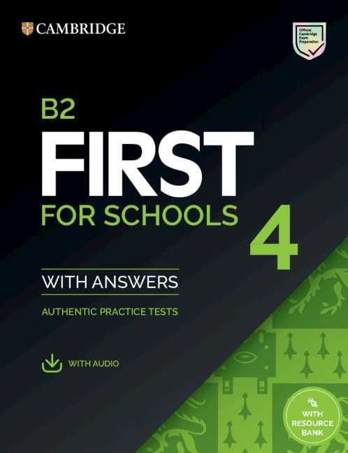 B2 First for Schools 4- Pentru examen Cambridge