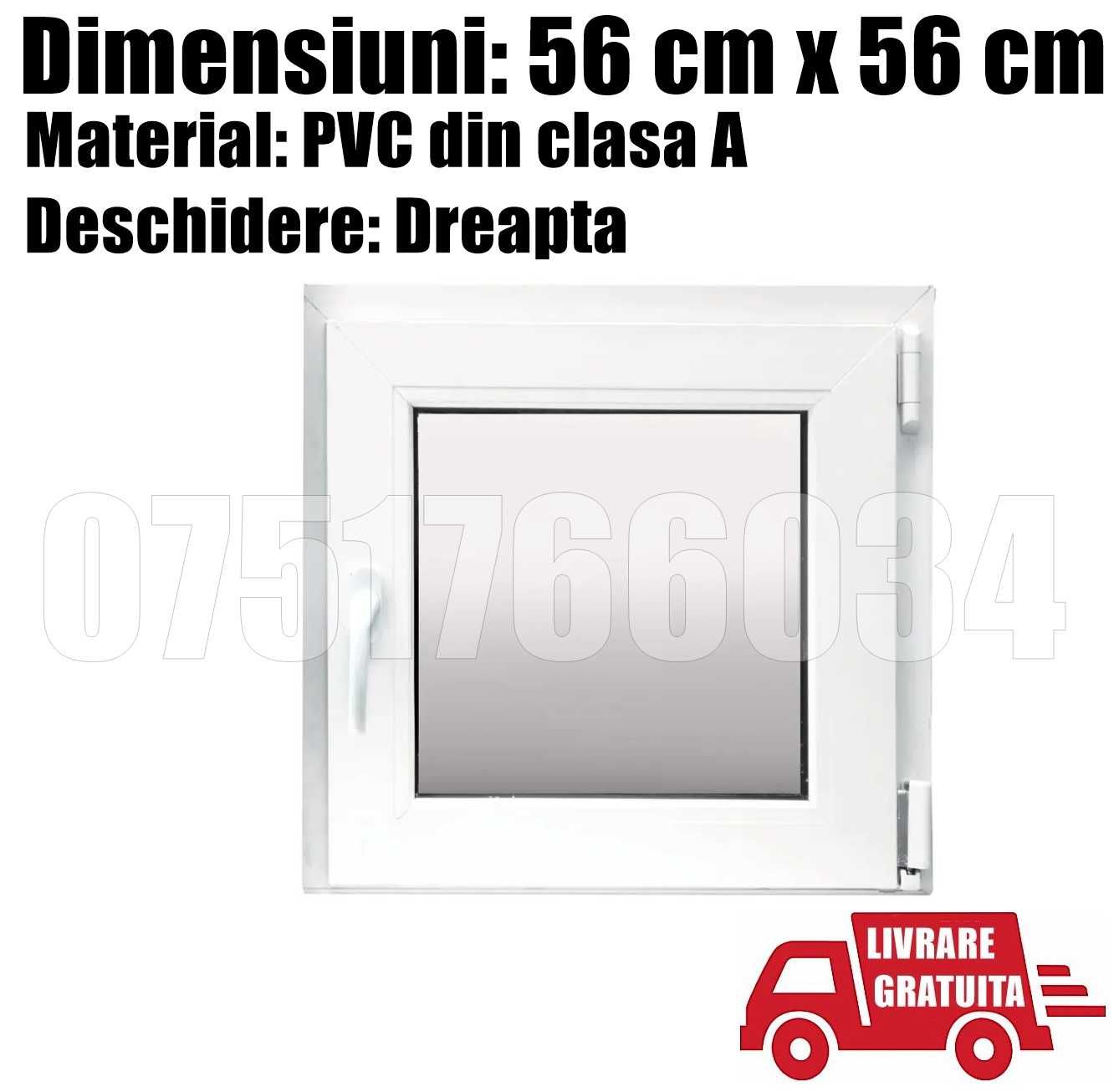 Fereastra Geam Termopan PVC Alba 56 x 56cm Dreapta + Livrare GRATUITA!