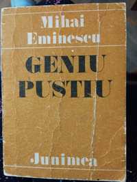 Carte Mihai Eminescu /Geniu pustiu