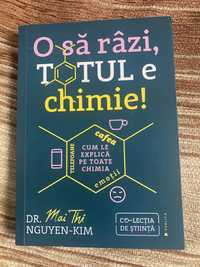 Carte “O să râzi, totul e chimie!” - Dr. Mai Thi Nguyen Kim