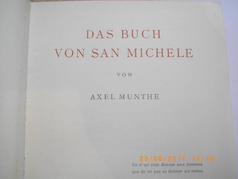 1931г-Стара Книга На Немски Език-Muntle-Das Buch von San Michele