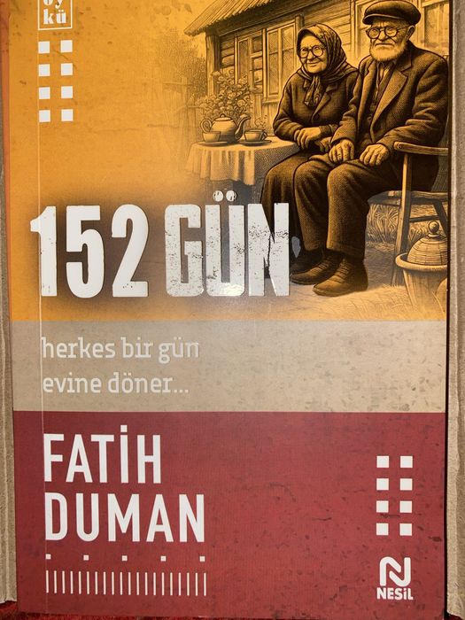 Fotih Duman   152 GÜN. Turkiyadan keldi