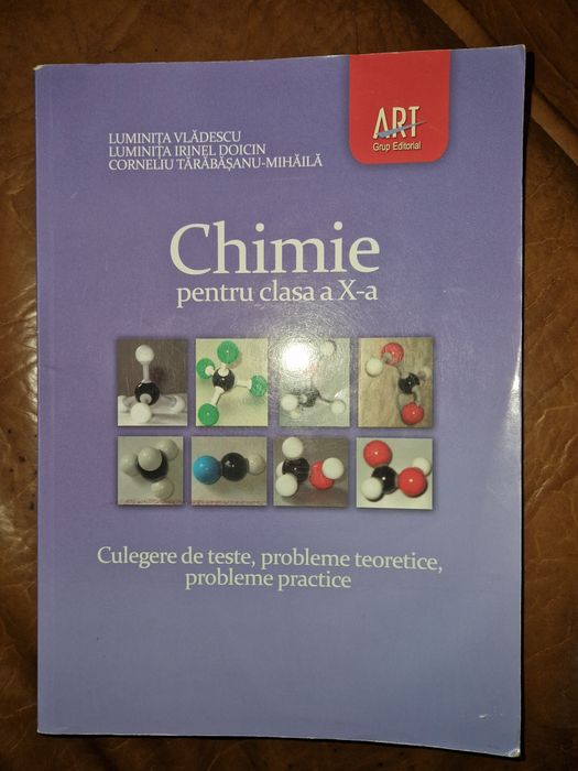 Chimie pentru clasa a X-a. Culegere de teste, probleme teoretice.