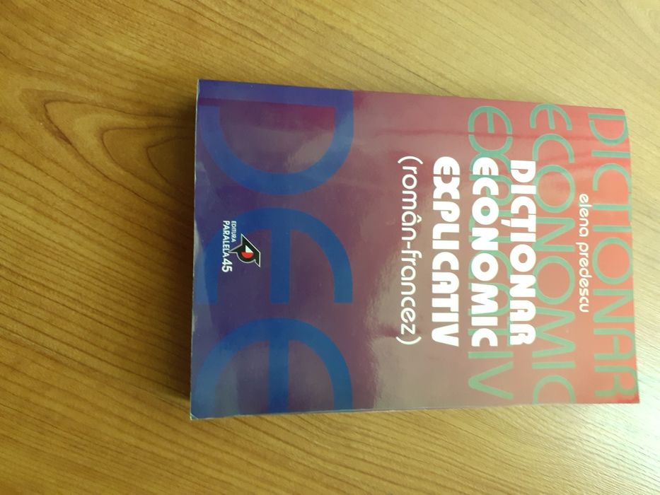 Dicționar economic explicativ  român- francez