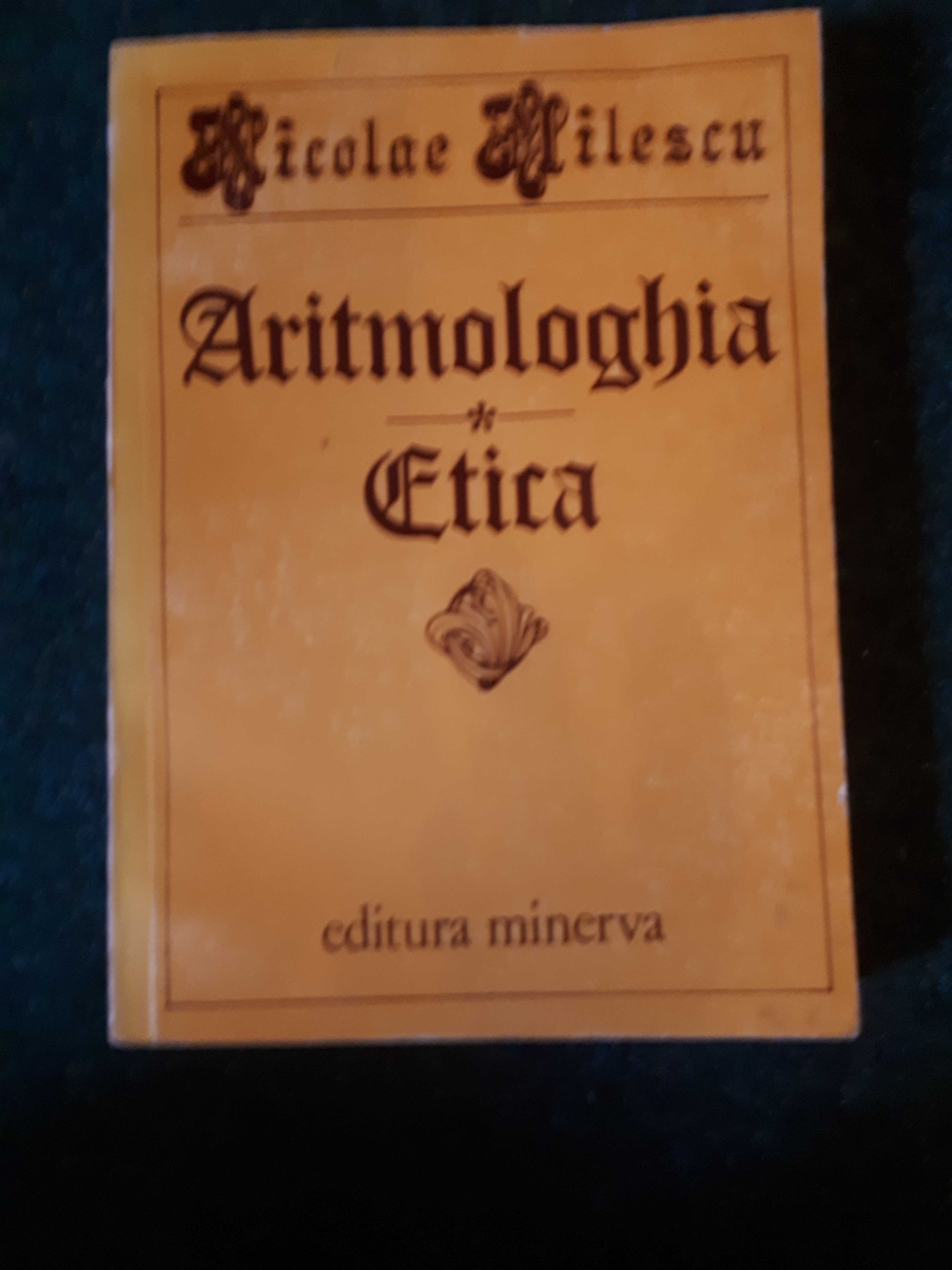 Aritmologhia, Etica și originalele lor latine, Nicolae Milescu