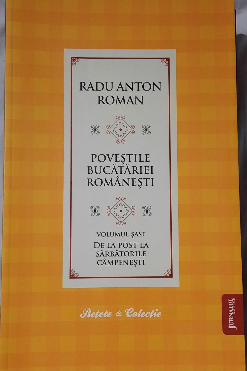Radu Anton Roman Poveștile bucătăriei românești  7vol.
