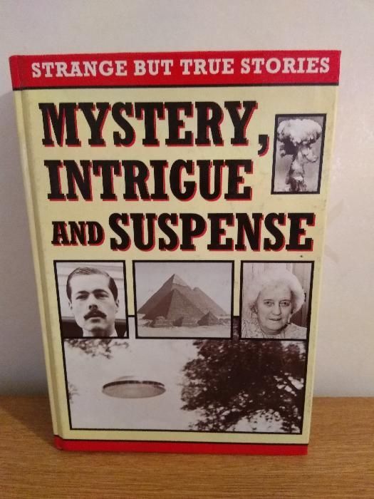 Mystery, Intrigue & Suspense-Strange but true stories