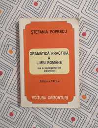 Gramatica practica a limbii romane - Ștefania Popescu