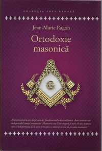Carte istorie si filosofie francmasonerie masonerie Ortodoxie masonica