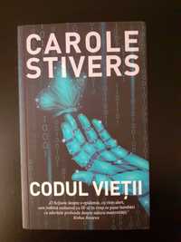 Carole Stivers, Codul Vietii + Annalee Newitz, Autonom (sci-fi)