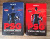 PSG - Revelations d'une révolution (French) Paris Saint-Germain 2 vol