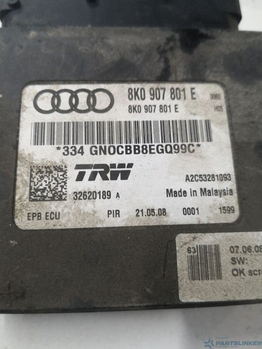Calculator frana mana AUDI A4 IV (8K2, B8) [ 2007 - 2015 ] OEM 8k0907801e