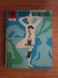 Ion D. Vulcanescu - Breviar practic Hatha Yoga