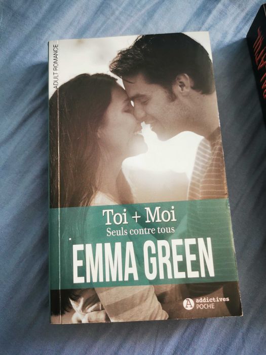 Toi et moi de Emma Green( carte scrisă în limba franceză)