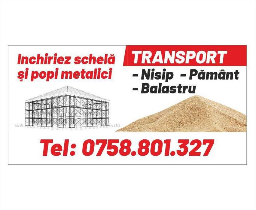 Transport NISIP/BALASTRU/PAMANT zona Bucuresti Ilfov si Giurgiu