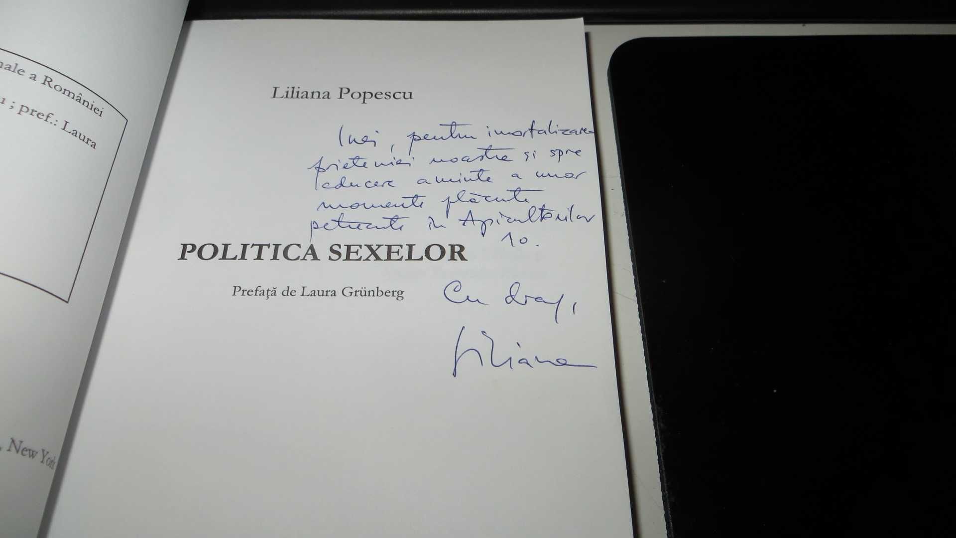 "Politica Sexelor" cu dedicatia si semnatura autoarei Liliana Popescu