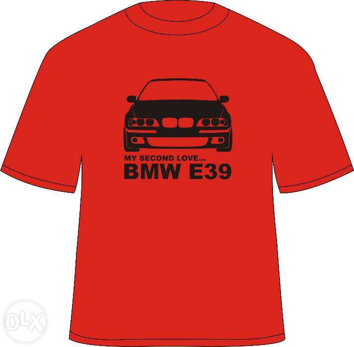Tricou personalizat "My Second Love... BMW E39"