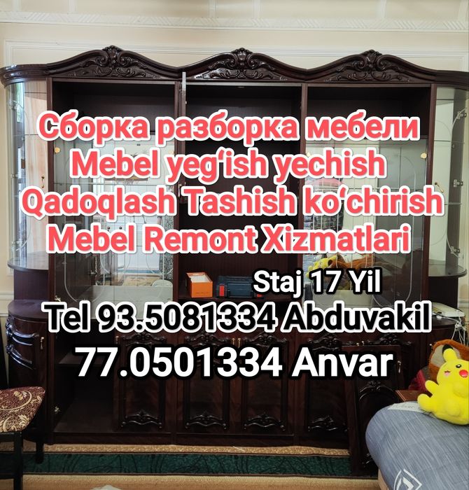 Сборка разборка мебели Мебел йечиш йеғиш уста сочиш териш yechish usta