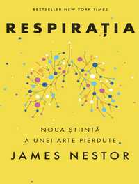 Respiratia de James Nestor - format pdf