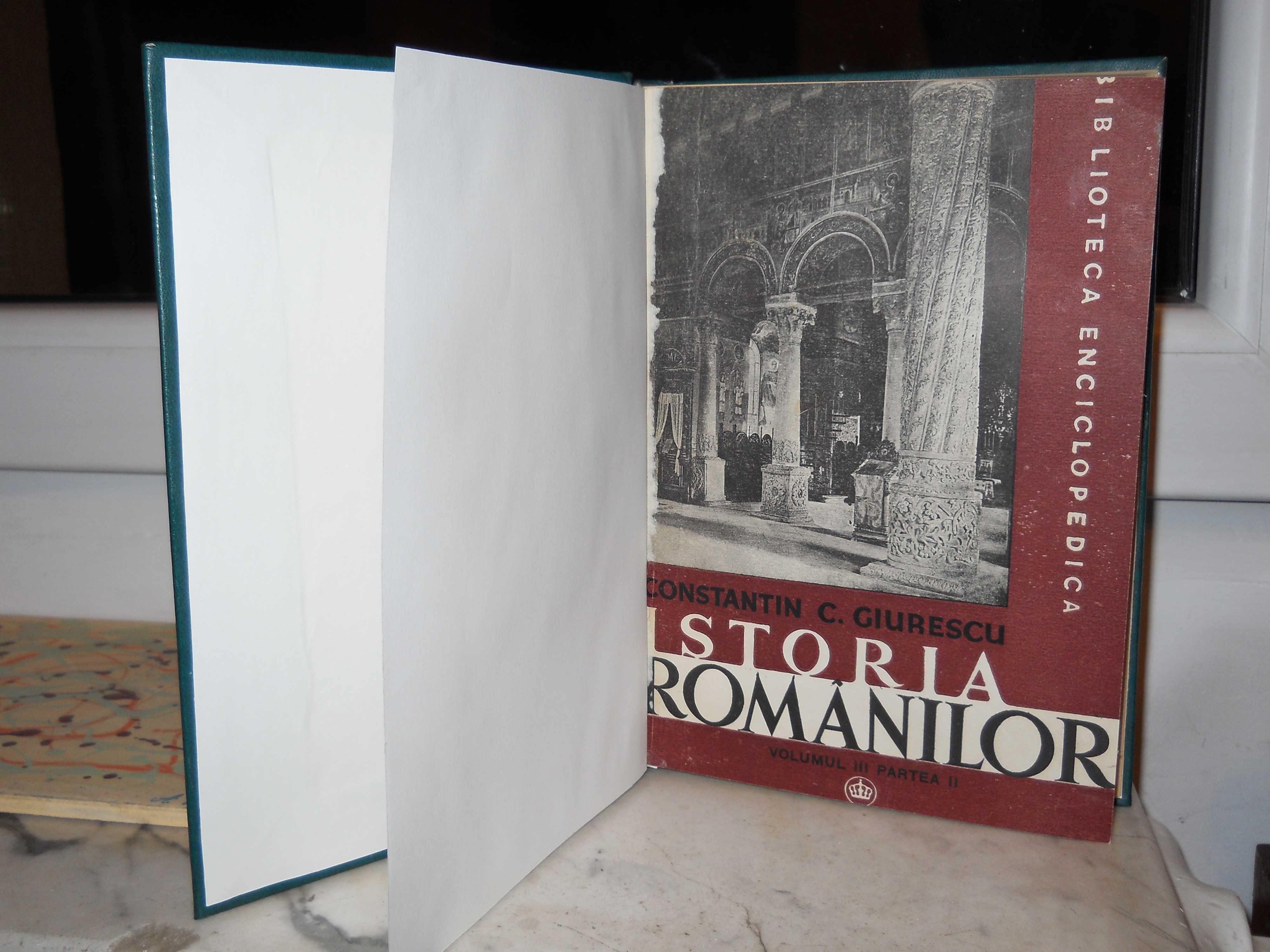 Constantin C.Giurescu - Istoria Romanilor, 3 volume,5 carti, 1935-1944