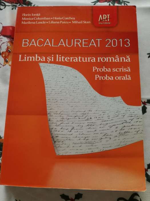 Bacalaureat 2013-culegere de variante limba și literatura română