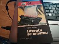 Literatii se amuzau, Voicu BUgariu, Editura Militara, 1983