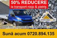 50% REDUCERE la transport nisip, pietriș