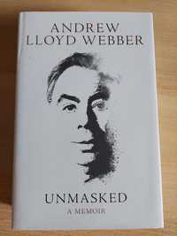 Andrew Lloyd Webber - "Unmasked: A Memoir" - първо издание