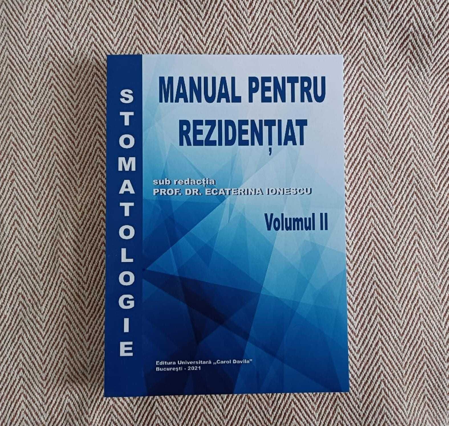 Stomatologie, manual pentru rezidentiat, vol 1 si 2 , medicina dentara