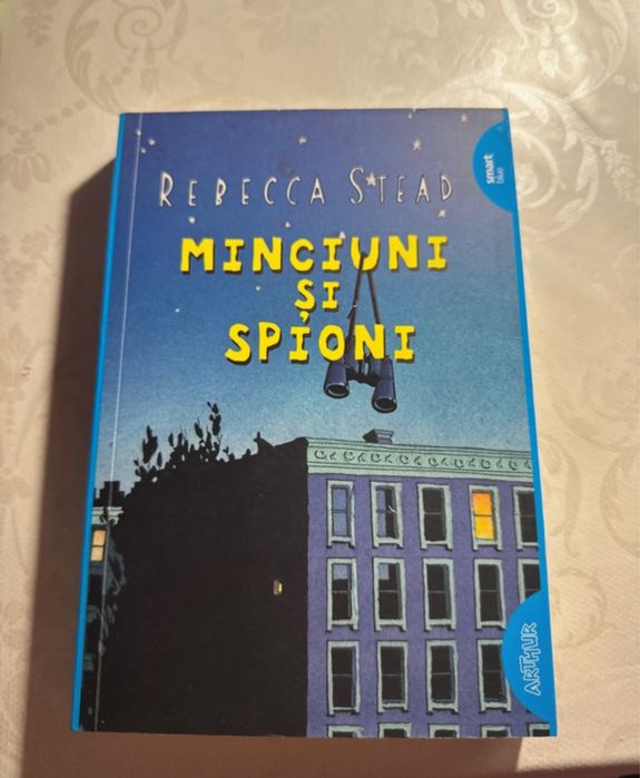 Minciuni și spioni – Rebecca Stead