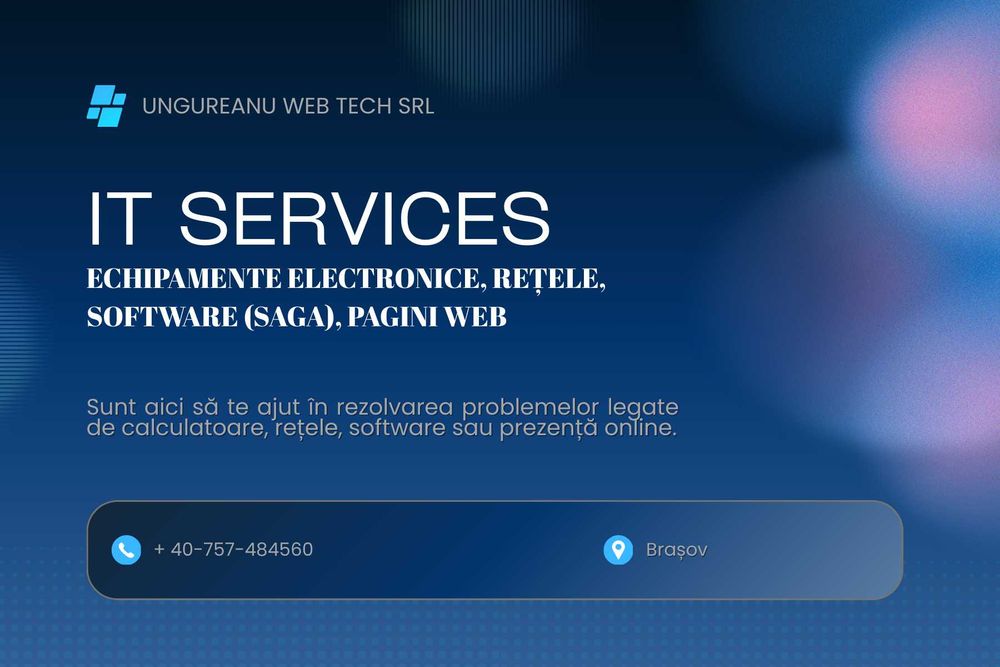 Servicii IT, experienta in retele, hardware, dezvoltare pagini web