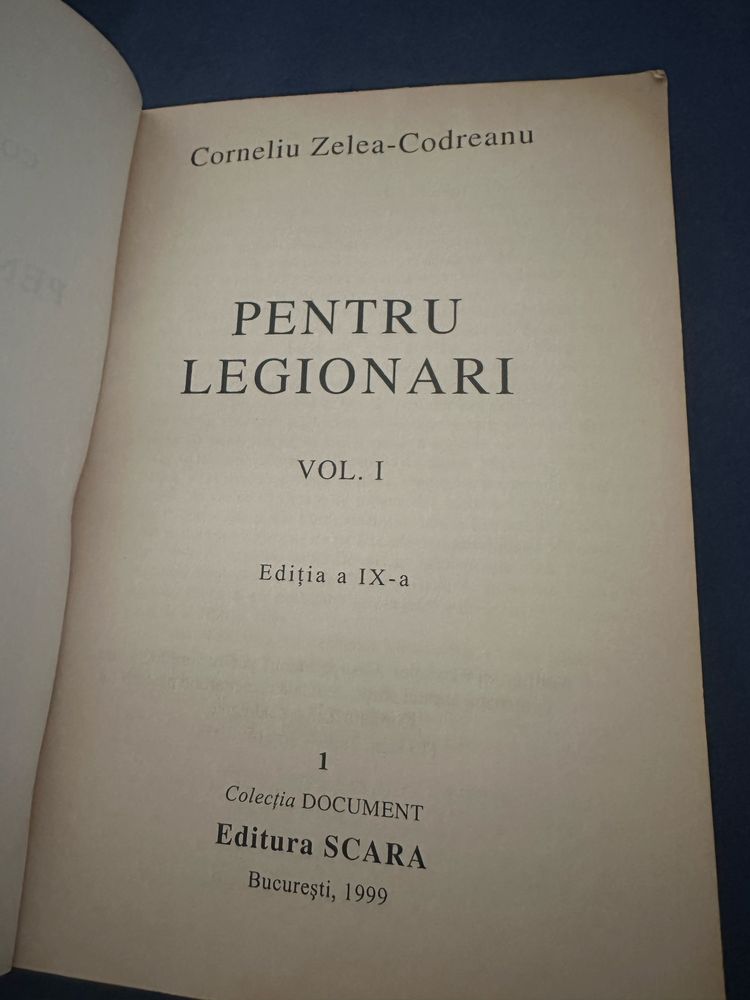 Pentru Legionari ( Editie de colectie )