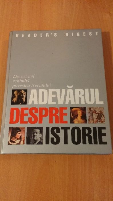 Reader's Digest - Adevarul despre istorie