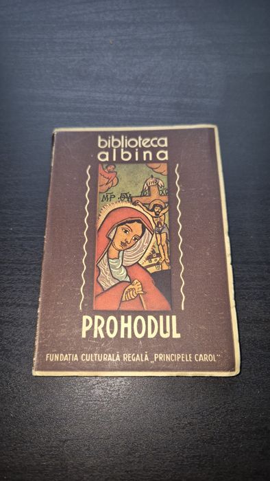 Carte veche religie Prohodul anii 40