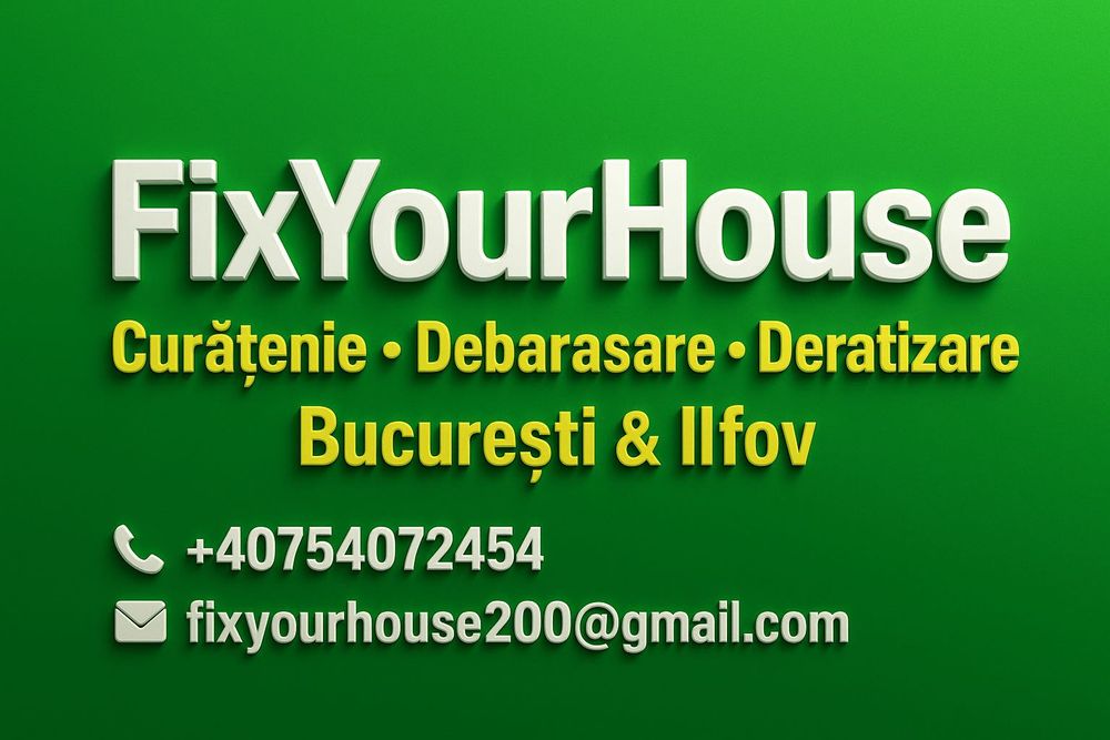 FixYourHouse – Debarasare, Curățenie și Deratizare Profesională