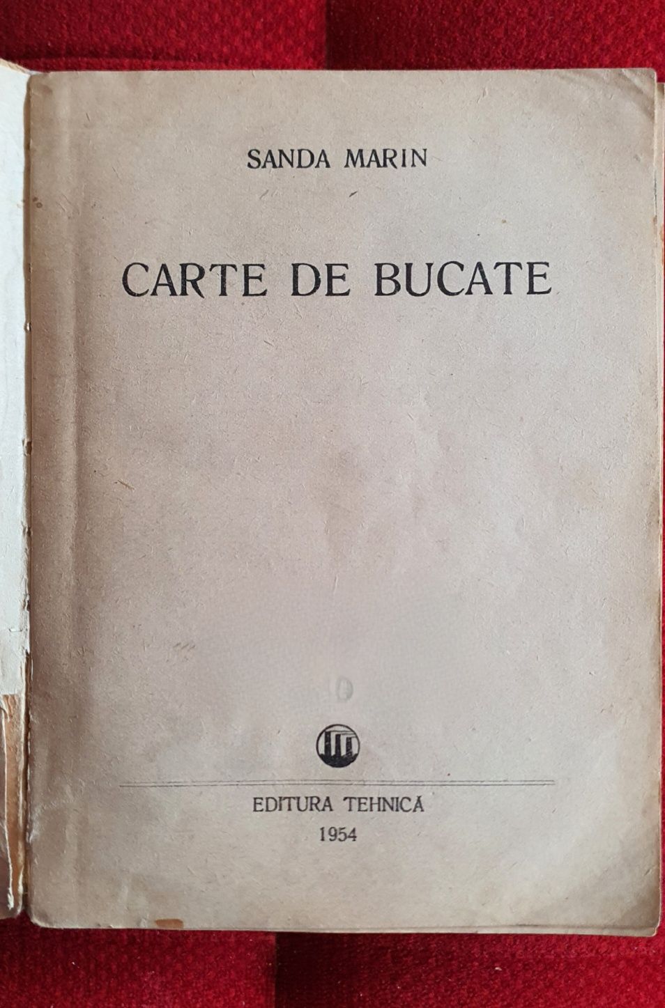 CARTE de BUCATE - Sanda Marin (editia 1954)