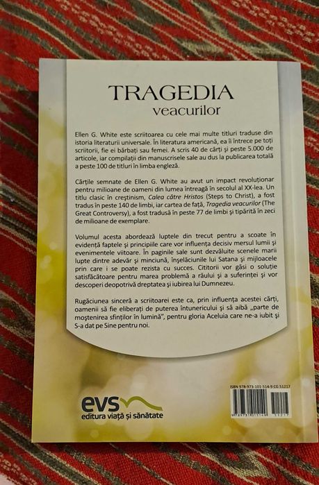 "Tragedia veacurilor" de Ellen White