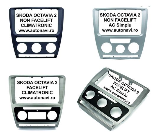 Rama adaptoare Skoda Octavia 2 si O2 FL RNS510 RCD310 GPS Navigatie
