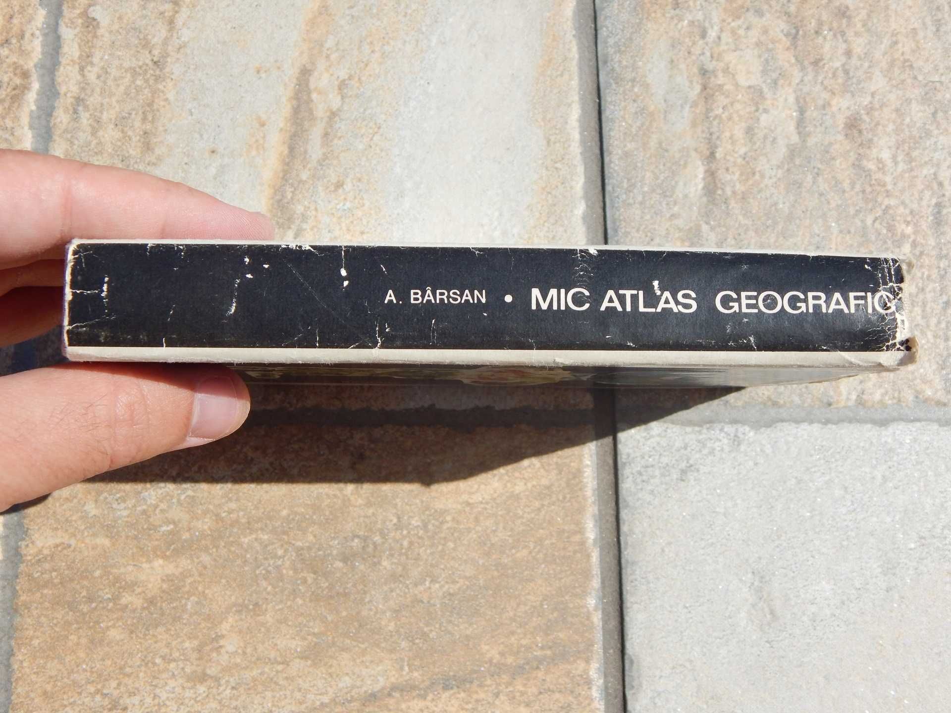 Mic atlas geografic A Barsan editia a II-a editura Stiintifica 1968