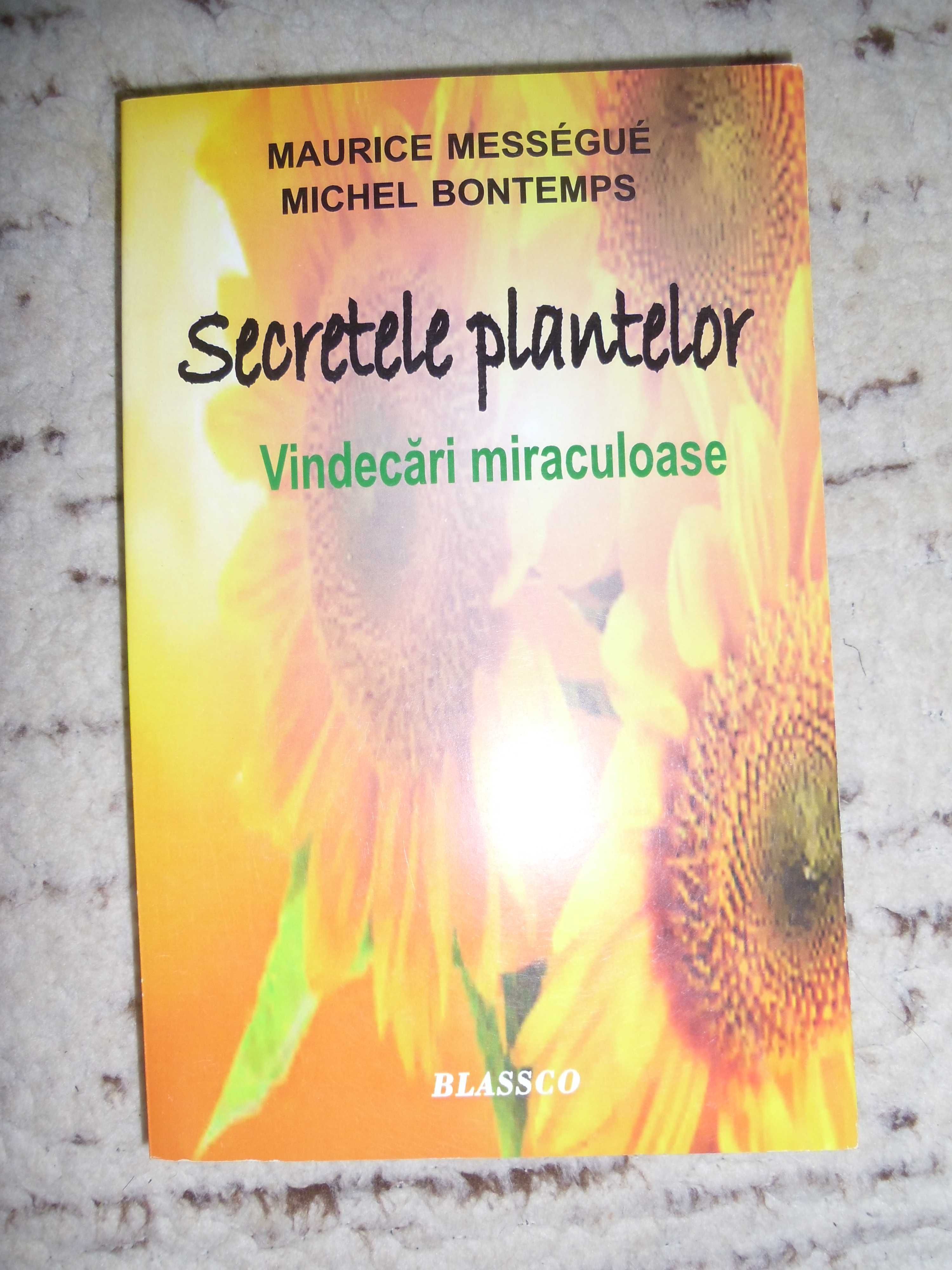 Secretele plantelor,vindecari miraculoase