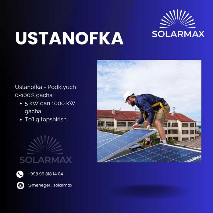Ustanofka | Podklyuch | Quyosh panellari | Установкa | Подключ