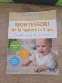 Carte Montessori: de la nastere pana la 3 ani