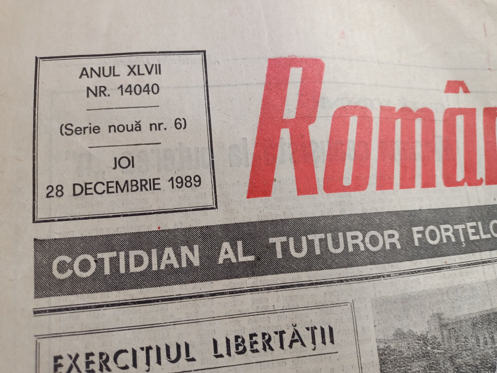 Ziare : Romania libera 28 decembrie 1989 + Libertatea 30 dec 1989