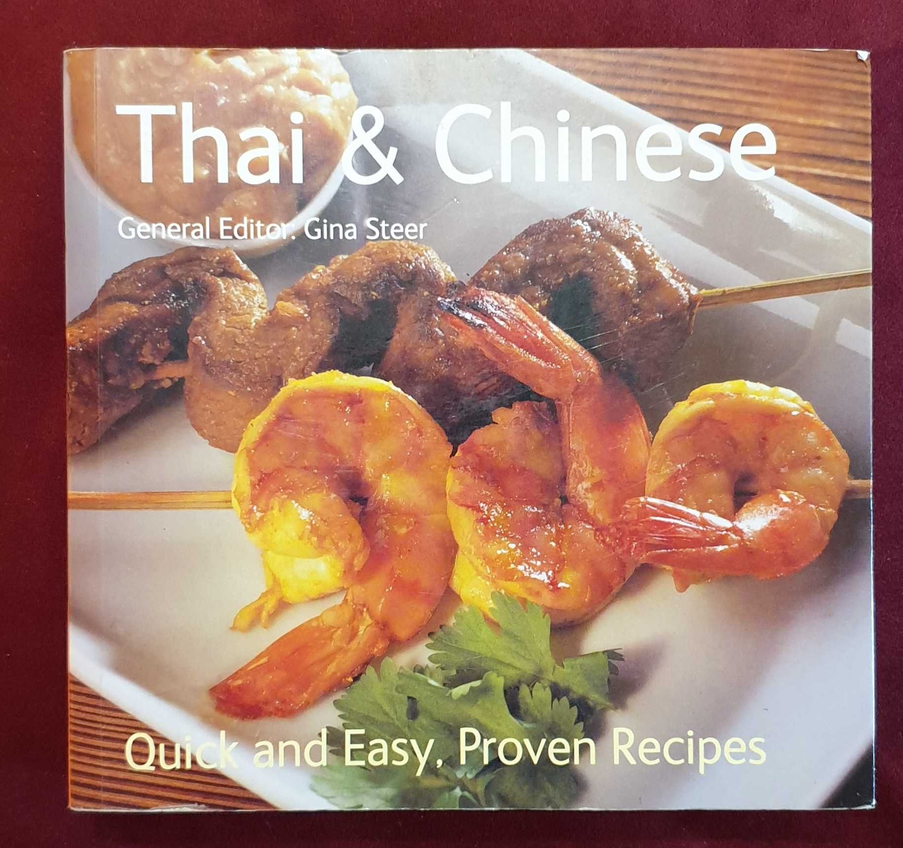 Тайландска и китайска кухня / Thai & Chinese. Quick, Easy, Proven