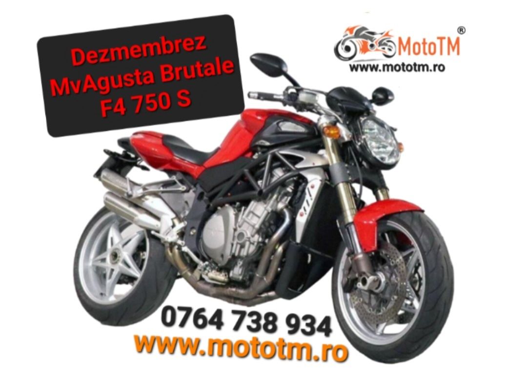 Dezmembrez Mv Agusta Brutale F4 750 S