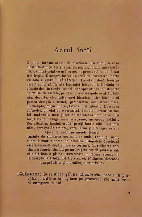 Rinocerii. Regele moare. Pietonul vazduhului. Setea si foamea