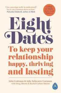 Eight Dates
De (autor): John Gottman