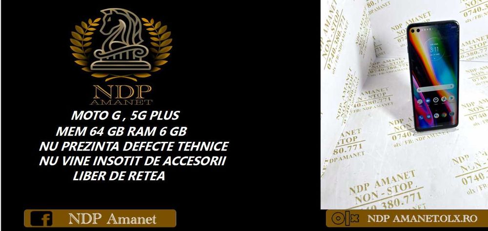 NDP Amanet Calea Mosilor 298 MOTO G , 5G PLUS ( 41224)