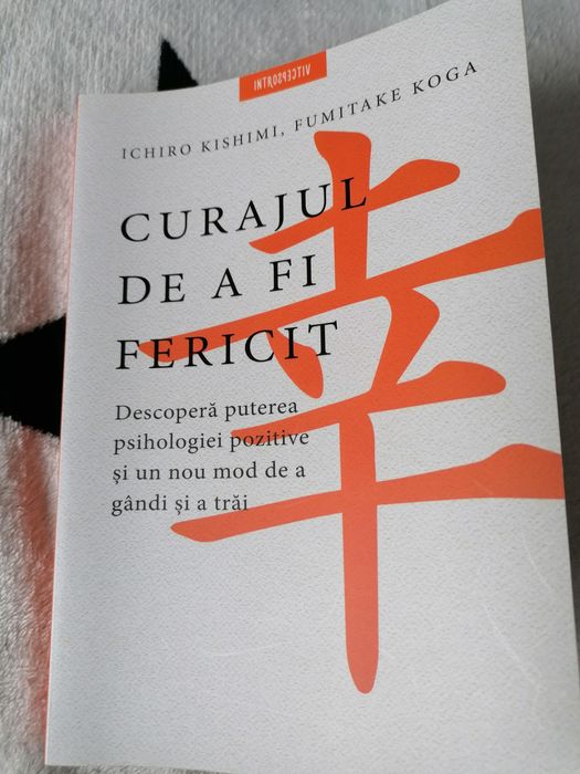 Curajul de a fi fericit