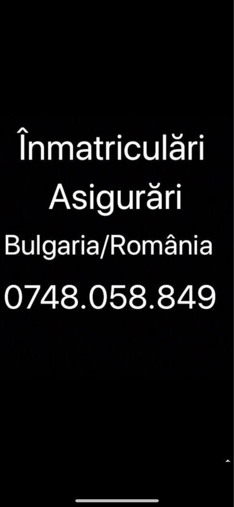 Inmatriculari Bulgaria / Romania Acte Auto Bulgaria/ Romania